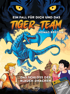 cover image of Tiger-Team--Das Schloss der blauen Drachen